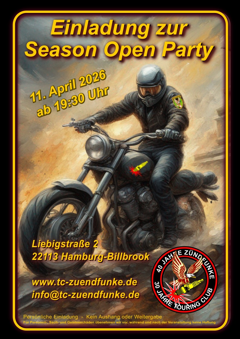 40 jahre Zündfunken 30 Jahre Touring Clun Seasom Open Party